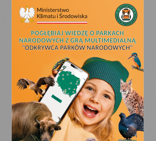 Gra multimedialna  „Odkrywca Parków Narodowych”